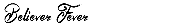 Believer Fever font preview